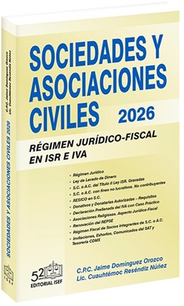 SOCIEDADES Y ASOCIACIONES CIVILES REGIMEN JURIDICO-FISCAL 2026