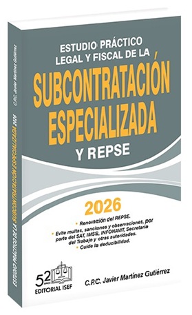 ESTUDIO PRACTICO LEGAL Y FISCAL DE LA SUBCONTRATACIÓN ESPECIALIZADA 2026