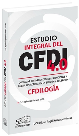 (a) Estudio Integral del CFDI 4.0 2026