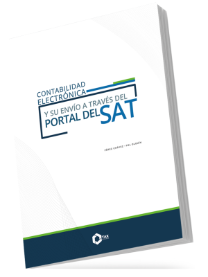 CONTABILIDAD ELECTRÓNICA Y SU ENVÍO A TRAVÉS DEL PORTAL DEL SAT 2026