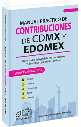 Manual práctico de contribuciones de CDMX y EDOMEX 2026